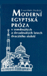 Moderní egyptská próza v 80. a 90. letech dvacátého století