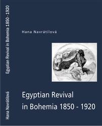 Egyptian Revival in Bohemia 1850-1920